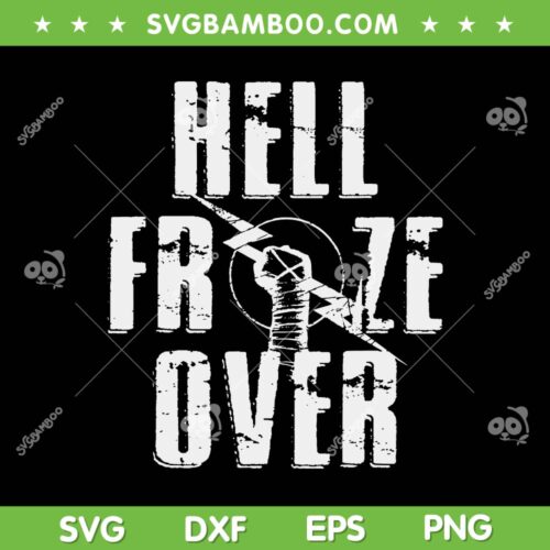 Hell Froze Over SVG PNG, Vintage Hell Froze SVG, Hell Is Freezing Over DXF SVG PNG EPS