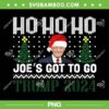 Ho Ho Ho Joe's Got To Go Trump 2024 PNG, Christmas Trump 2024 PNG, Trump Christmas Tree PNG