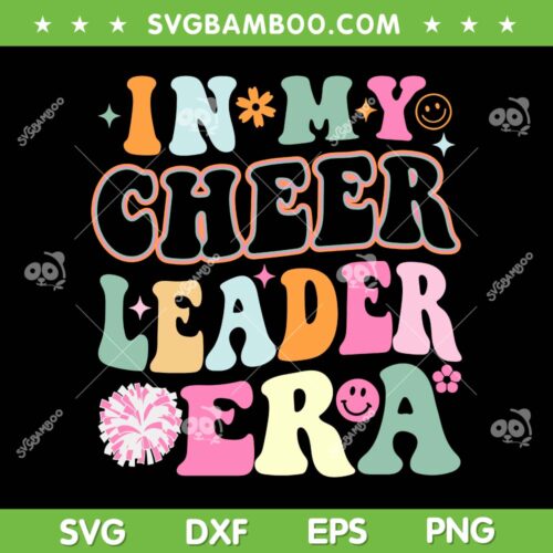 In My Cheer Coach Era SVG PNG, Funny Retro Cheerleader SVG, Cheerleading Era DXF SVG PNG EPS