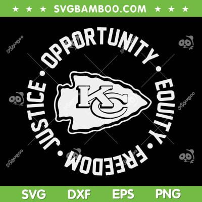 Justice Opportunity Equity Freedom SVG, NFL Justice Chiefs SVG, Kansas City Chiefs Trending Quote DXF SVG PNG EPS Justice Opportunity Equity Freedom SVG, NFL Justice Chiefs SVG, Kansas City Chiefs Trending Quote DXF SVG PNG EPS