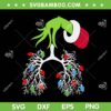 Grinch Hand Lung Christmas Lights Respiratory SVG, Therapist RT Nurse Xmas SVG, RT Christmas DXF SVG PNG EPS