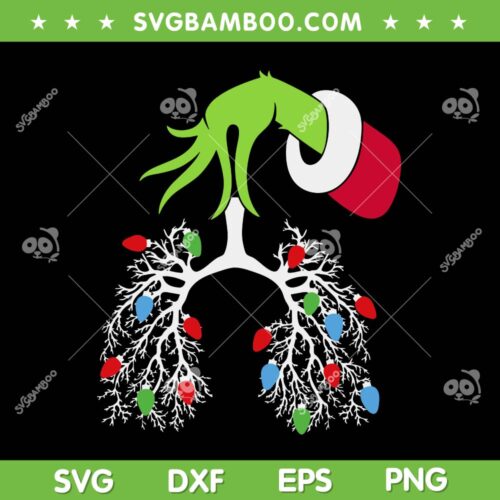 Grinch Hand Lung Christmas Lights Respiratory SVG, Therapist RT Nurse Xmas SVG, RT Christmas DXF SVG PNG EPS