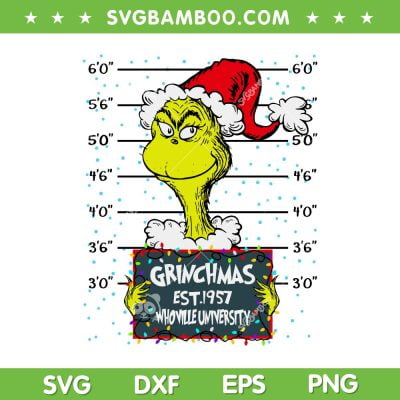 Funny Grinch Mug Shot SVG PNG, Grinchmas Xmas Holiday SVG, Grinch Prisoner DXF SVG PNG EPS Funny Grinch Mug Shot SVG PNG, Grinchmas Xmas Holiday SVG, Grinch Prisoner DXF SVG PNG EPS