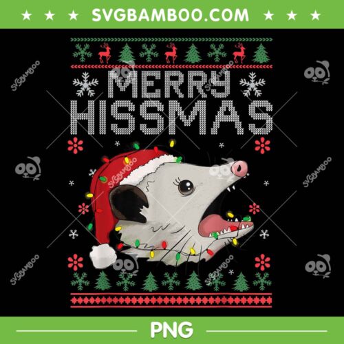 Merry Hissmas Possum Ugly Christmas PNG, Opossum Lovers Christmas PNG, Merry Hissmas Ugly Xmas PNG