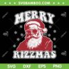Merry Rizzmas SVG PNG, Funny Christmas Rizz Santa Claus SVG, Rizzler Santa Christmas DXF SVG PNG EPS Merry Rizzmas SVG PNG, Funny Christmas Rizz Santa Claus SVG, Rizzler Santa Christmas DXF SVG PNG EPS