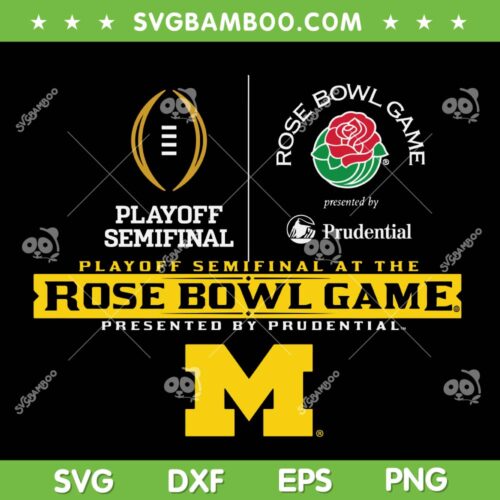 Michigan Wolverines Rose Bowl 2024 SVG, Michigan Rose Bowl Game 2024 SVG, Michigan Football DXF SVG PNG EPS