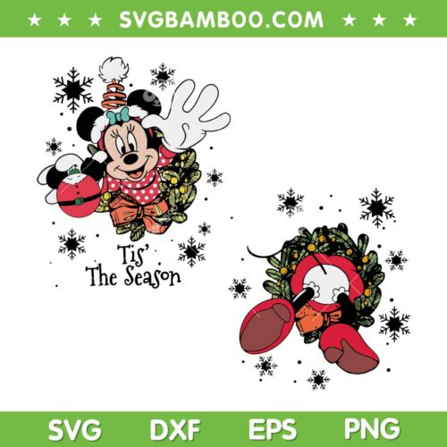 Minnie Mouse Tis' The Season SVG PNG, Mickey Mouse Friends Wreath SVG, Minnie Christmas DXF SVG PNG EPS