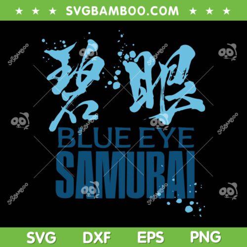 Netflix Blue Eye Samurai SVG PNG, Blue Eye Samurai 2023 SVG, Animated Series DXF SVG PNG EPS