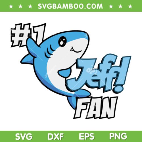 One Cozy Shark SVG PNG, Shark #1 Jeff Fan SVG, Jeff The Land Shark DXF SVG PNG EPS