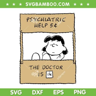 Peanuts Lucy Doctor Is In SVG PNG, Peanuts Lucy Psychiatric Help SVG, Funny Blog Posts DXF SVG PNG EPS Peanuts Lucy Doctor Is In SVG PNG, Peanuts Lucy Psychiatric Help SVG, Funny Blog Posts DXF SVG PNG EPS