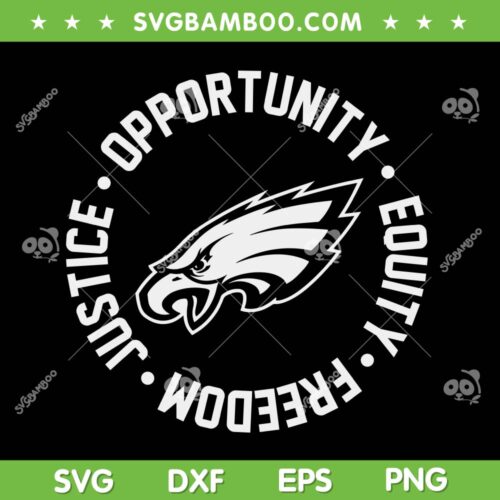 Philadelphia Eagles NFL Justice SVG PNG, Justice Opportunity Equity Freedom SVG, Mike Tomlin Shirt DXF SVG PNG EPS
