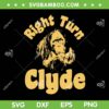 Right Turn Clyde SVG PNG, Mokey Right Turn Clyde SVG, Every Which Way But Loose DXF SVG PNG EPS Right Turn Clyde SVG PNG, Mokey Right Turn Clyde SVG, Every Which Way But Loose DXF SVG PNG EPS
