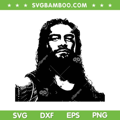 Roman Reigns SVG PNG, WWE Superstar Roman Reigns SVG, WWE Roman DXF SVG PNG EPS