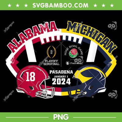 Rose Bowl 2023 2024 PNG, Alabama VS Michigan CFP Semi Football PNG, Pasadena January 1 2024 PNG Rose Bowl 2023 2024 PNG, Alabama VS Michigan CFP Semi Football PNG, Pasadena January 1 2024 PNG