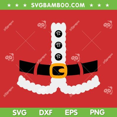 Santa Claus Costume SVG PNG, Santa Belt SVG, Christmas Santa Costume DXF SVG PNG EPS Santa Claus Costume SVG PNG, Santa Belt SVG, Christmas Santa Costume DXF SVG PNG EPS