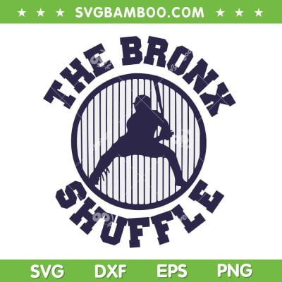 Soto Yankees SVG PNG, Soto The Bronx Shuffle SVG, New York Yankees MLB DXF SVG PNG EPS Soto Yankees SVG PNG, Soto The Bronx Shuffle SVG, New York Yankees MLB DXF SVG PNG EPS