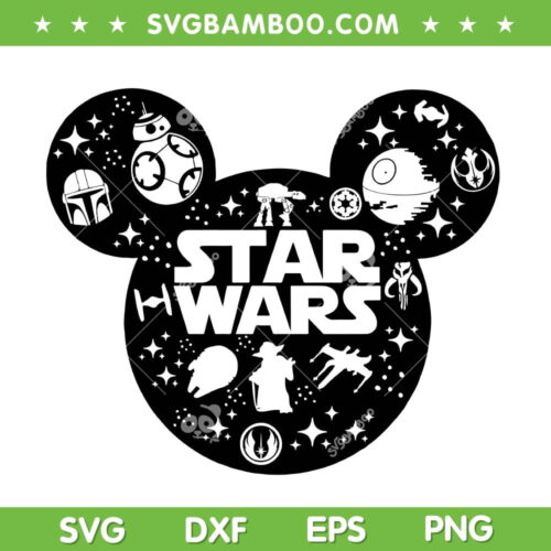 Star Wars Disney Mouse Ear SVG PNG, Mickey Mouse Ear Star Wars Characters SVG, Mickey Star Wars DXF SVG PNG EPS