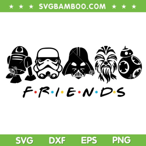 Star Wars Friends SVG PNG, Star Wars Squad Goals SVG, Best Friends DXF SVG PNG EPS