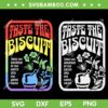 Taste The Biscuit Colorful SVG PNG, Taste The Goodness SVG, Oh Taste And See DXF SVG PNG EPS Taste The Biscuit Colorful SVG PNG, Taste The Goodness SVG, Oh Taste And See DXF SVG PNG EPS