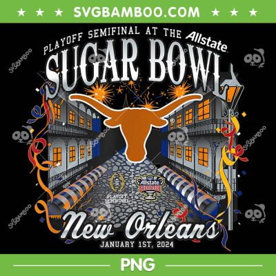 Texas Longhorns Sugar Bowl 2024 PNG, Sugar Bowl New Orleans PNG, All State Sugar Bowl PNG