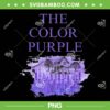 The Color Purple Movie Film PNG, Color Purple Movie 2023 PNG, 2023 American Musical PNG The Color Purple Movie Film PNG, Color Purple Movie 2023 PNG, 2023 American Musical PNG