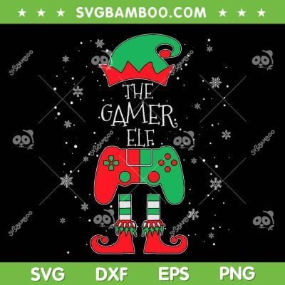 The Gamer Elf SVG PNG, Gamer Elf Christmas SVG, Xmas Video Gamer Efl DXF SVG PNG EPS The Gamer Elf SVG PNG, Gamer Elf Christmas SVG, Xmas Video Gamer Efl DXF SVG PNG EPS