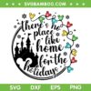 There's No Place Like Home For The Holiday SVG, Disney Christmas Lights SVG, Christmas Castle DXF SVG PNG EPS