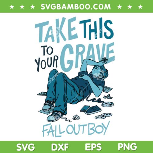 Vintage FOB Band SVG PNG, Take This To Your Grave Album SVG, Fall Out Boy DXF SVG PNG EPS