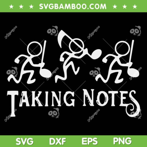 Vintage Musical Taking Notes SVG PNG, Music Lovers Teachers SVG, Funny Music Notes DXF SVG PNG EPS