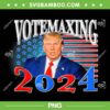 VoteMaxxing 2024 PNG, Funny Moggald Trump PNG, Trump 2024 American Flag PNG VoteMaxxing 2024 PNG, Funny Moggald Trump PNG, Trump 2024 American Flag PNG
