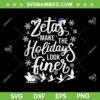 Zeta Phi Beta Sorority Sisterhood Christmas SVG, Zetas Make The Holidays Look Finer SVG, Holiday Christmas DXF SVG PNG EPS Zeta Phi Beta Sorority Sisterhood Christmas SVG, Zetas Make The Holidays Look Finer SVG, Holiday Christmas DXF SVG PNG EPS
