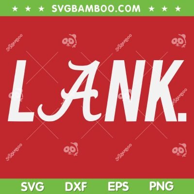 Lank Alabama SVG PNG, Lank Alabama NCAA Football SVG, Lank Alabama Crimson Tide DXF SVG PNG EPS Lank Alabama SVG PNG, Lank Alabama NCAA Football SVG, Lank Alabama Crimson Tide DXF SVG PNG EPS
