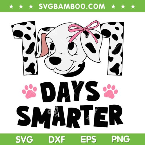 100 Days Smarter Dalmatian SVG PNG, Happy 100th Day Of School Teacher SVG, Dalmatian Days Smarter DXF SVG PNG EPS