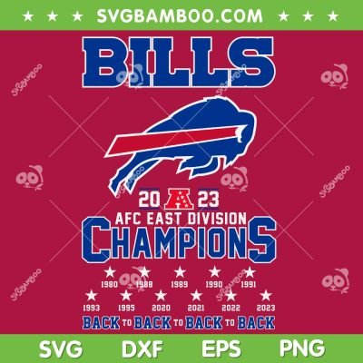Afc East Champions 2023 SVG, Bills Afc East Division Champions SVG PNG, Buffalo Bills Back to Back DXF SVG PNG EPS Afc East Champions 2023 SVG, Bills Afc East Division Champions SVG PNG, Buffalo Bills Back to Back DXF SVG PNG EPS