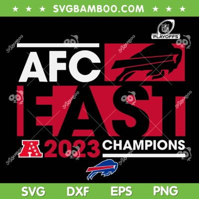 Bills Afc East Champions SVG PNG, Afc East Champs 2023 SVG, Buffalo Bills Championship DXF SVG PNG EPS Bills Afc East Champions SVG PNG, Afc East Champs 2023 SVG, Buffalo Bills Championship DXF SVG PNG EPS