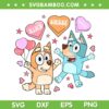 Bluey Valentines SVG PNG, Dad Mom Bluey Dog Candy Heart SVG, Kind Sweet Cutie DXF SVG PNG EPS