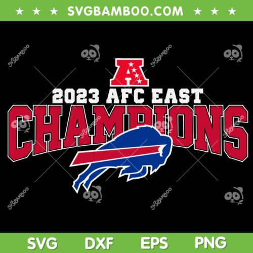Buffalo Bills Afc East Champions SVG, Bills AFC Champions 2023 SVG, Football Teams Buffalo Bills DXF SVG PNG EPS