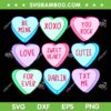 Candy Sweet Hearts Love Valentine's Day SVG, Candy Love Hearts SVG, Valentine Lovers Conversation Hearts DXF SVG PNG EPS Candy Sweet Hearts Love Valentine's Day SVG, Candy Love Hearts SVG, Valentine Lovers Conversation Hearts DXF SVG PNG EPS
