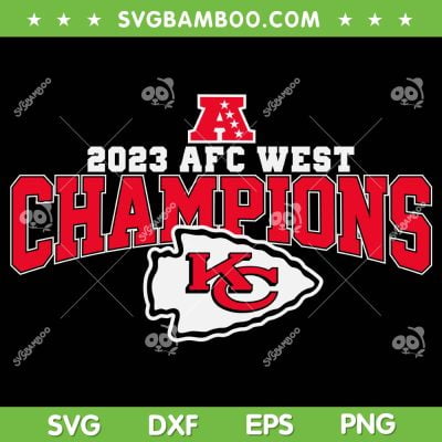 Chiefs 2023 AFC West Champions SVG PNG, AFC West Champs 2023 SVG, Chiefs AFC Champions DXF SVG PNG EPS Chiefs 2023 AFC West Champions SVG PNG, AFC West Champs 2023 SVG, Chiefs AFC Champions DXF SVG PNG EPS
