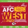Chiefs AFC West Champions SVG PNG, Kansas City Chiefs AFC Champs 2023 SVG, Go Chiefs 2023 DXF SVG PNG EPS