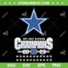Dallas Cowboys Nfc East Champions SVG, 2023 Nfc East Champions SVG PNG, Cowboys Nfc Champs DXF SVG PNG EPS Dallas Cowboys Nfc East Champions SVG, 2023 Nfc East Champions SVG PNG, Cowboys Nfc Champs DXF SVG PNG EPS