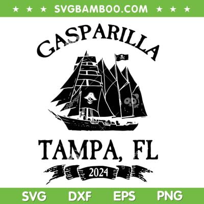 Gasparilla Tampa FL 2024 SVG PNG, Gasparilla Pirate Souvenir SVG, Tampa Pirate DXF SVG PNG EPS Gasparilla Tampa FL 2024 SVG PNG, Gasparilla Pirate Souvenir SVG, Tampa Pirate DXF SVG PNG EPS