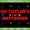 Go Taylor's Boyfriend SVG PNG, Football Fan 87 SVG, Travis Kelce Taylor Swift DXF SVG PNG EPS Go Taylor's Boyfriend SVG PNG, Football Fan 87 SVG, Travis Kelce Taylor Swift DXF SVG PNG EPS