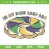 In My King Cake Era SVG PNG, Mardi Gras King Cake SVG, Mardi Gras Quotes DXF SVG PNG EPS In My King Cake Era SVG PNG, Mardi Gras King Cake SVG, Mardi Gras Quotes DXF SVG PNG EPS