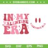 In My Valentine Era SVG PNG, 2 Files Valentine Era Front And Back SVG, Retro Valentine DXF SVG PNG EPS