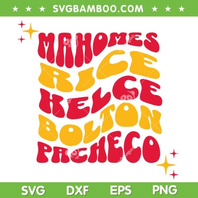 Mahomes Rice Kelce Bolton Pacheco SVG, Kansas City Chiefs SVG, Patrick Mahomes DXF SVG PNG EPS Mahomes Rice Kelce Bolton Pacheco SVG, Kansas City Chiefs SVG, Patrick Mahomes DXF SVG PNG EPS