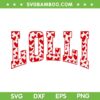 Lolli Hearts Valentines Day SVG PNG, Lolli Hearts Leopard SVG, Valentines Day Lolli DXF SVG PNG EPS