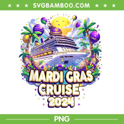 Mardi Gras Cruise 2024 PNG, Family Trip New Orleans 2024 PNG, Mardi Gras Cruise Squad PNG
