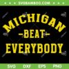 Michigan Beat Everybody SVG PNG, Michigan National Championship SVG, Michigan vs Everybody DXF SVG PNG EPS Michigan Beat Everybody SVG PNG, Michigan National Championship SVG, Michigan vs Everybody DXF SVG PNG EPS