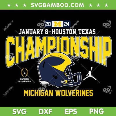 Michigan National Championships SVG PNG, Michigan Champions SVG, Michigan Football Championship DXF SVG PNG EPS